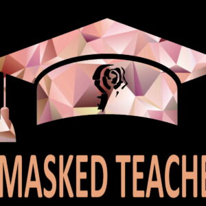 The Masked Teacher